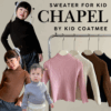 KS9 💖 CHAPEL SWEATER สเวตเตอร์คอปีนสำหรับเด็ก ไม่บุขน