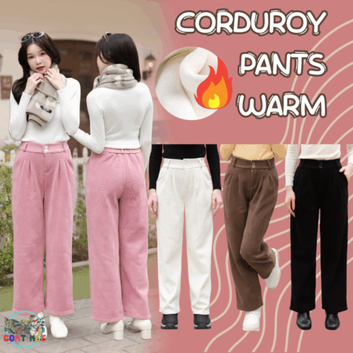 PT23 CORDUROY PANTS WARM กางเกงลูกฟูก บุขนทรงกระบอก